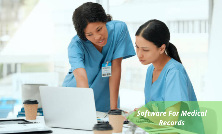 Software For Medical Records
